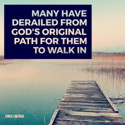 Walking in God’s Original Path